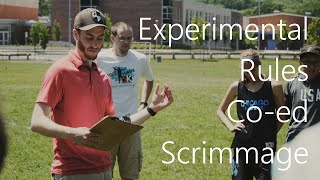 Experimental Rules Coed Scrimmage - highlights
