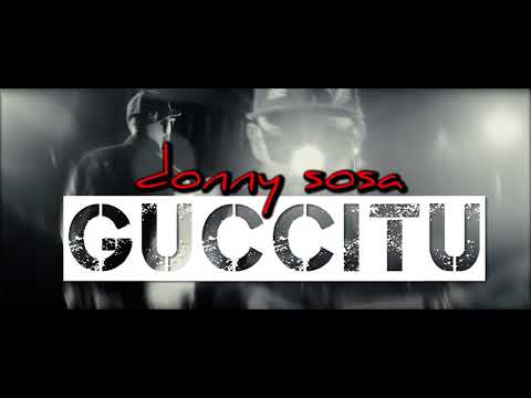 DONNY SOSA - GUCCITU ("RECEPTATA" INTRO)