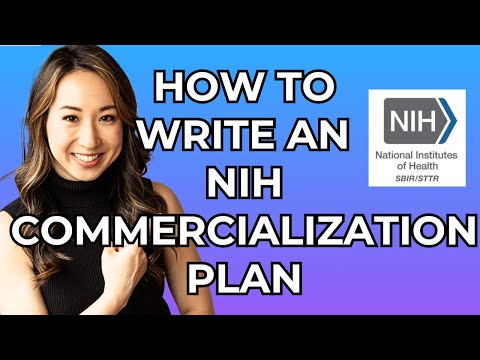 The Commercialization Plan NIH SBIR Grant Application Tips