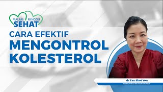 Bagaimana Cara Efektif Mengontrol Kolesterol agar Tak Berlebihan di Tubuh