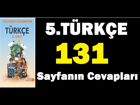 5.sınıf türkçe ders kitabı sayfa 131 cevapları