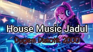 Download lagu @NgopidluLah Nostalgia 2000 !!! Dugem Diskotik House Music Jadul mp3