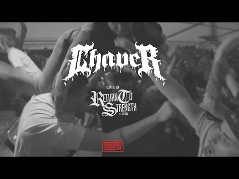 Chaver live @ Return to Strength Festival 2019 (HD)