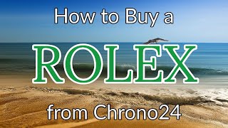 How to Buy a Rolex from Chrono24