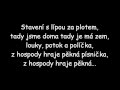 Čechomor Tady jsem doma - Text 