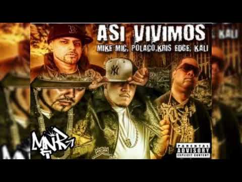 Mafia Negra Ft. Polakan - Así Vivimos