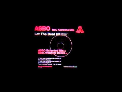 ASBO - let The Beat Hit Em' (Soul Avengers Remix) HQwav