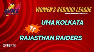 Kabaddi LIVE - Uma Kolkata vs Rajasthan Raiders; Women's Kabaddi League #WKL2023