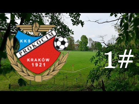 KKS Prokocim Kraków - Liga Okręgowa, odcinek 1 | Football Manager 2016