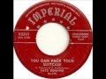 Fats Domino - You Can Pack Your Suitcase - March 14, 1954