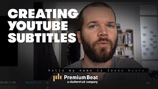 Exporting YouTube-Ready Subtitles | PremiumBeat.com