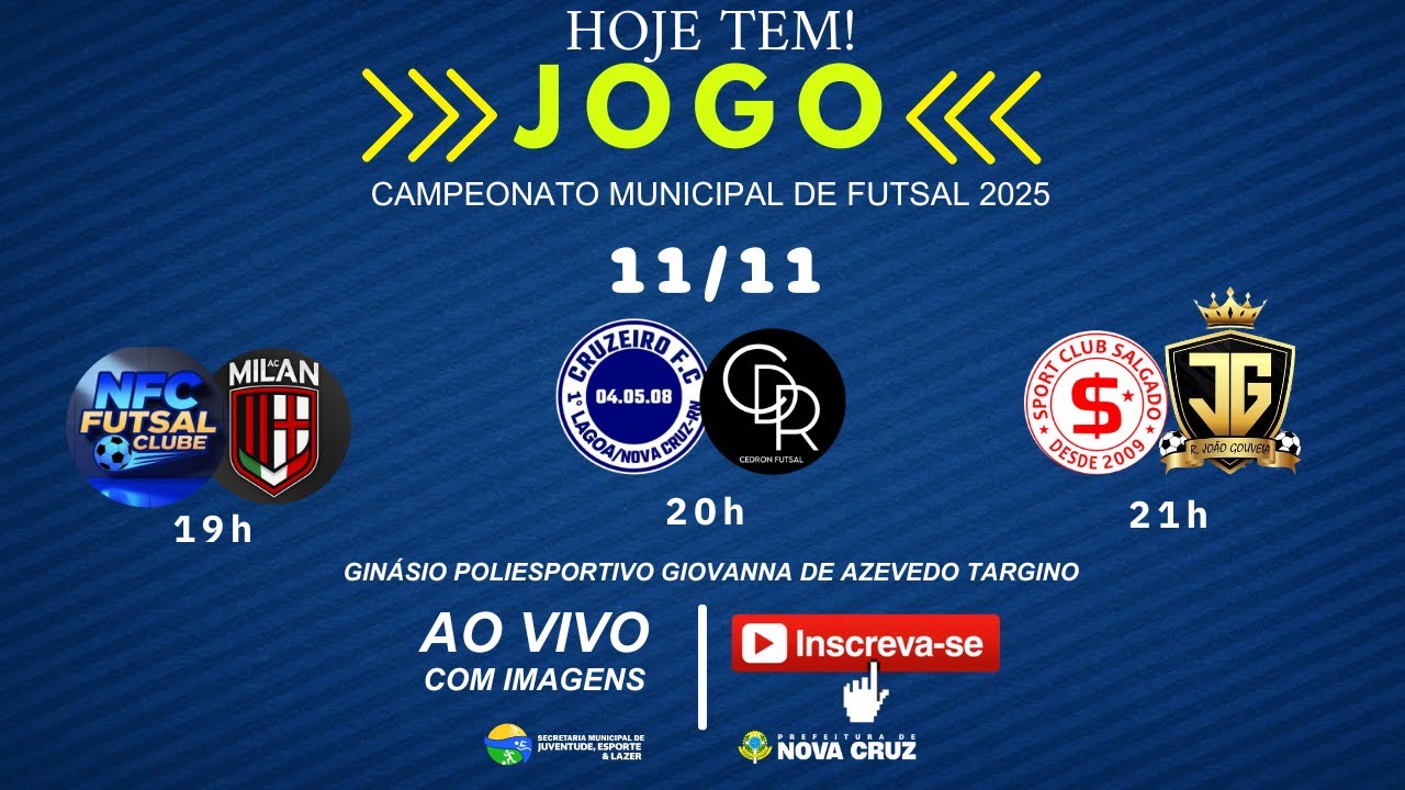 CAMPEONATO MUNICIPAL DE FUTSAL 2025 - NOVA CRUZ/RN (11/11/2025)