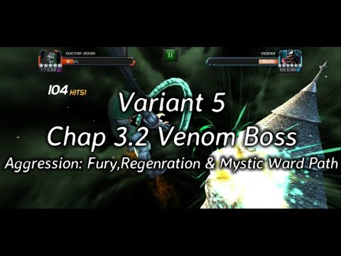 Variant 5 Chapter 3.2 | Venom Boss | Aggression Fury Regeneration & Mystic Ward Path