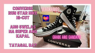 LAZADA CONVERSE RUN STAR HIKE ANG KAPAL NG SWELAS ANG GANDA WOW NA WOW ANG DESIGN MAGKANO NGA BA?
