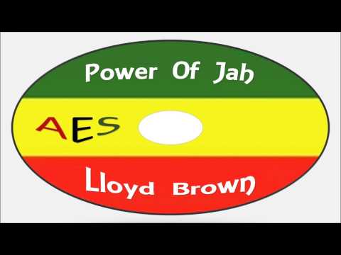 Lloyd Brown-Power Of Jah