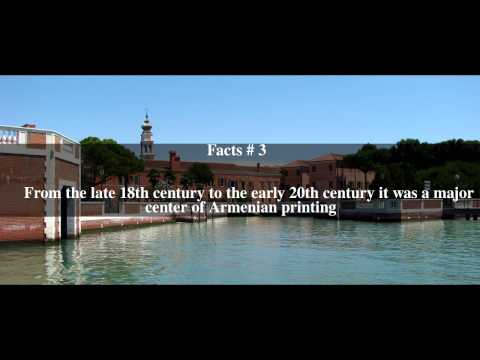 San Lazzaro degli Armeni Top # 5 Facts