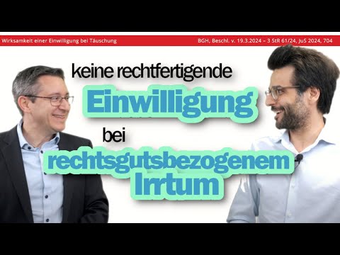 Voraussetzungen der rechtfertigenden Einwilligung