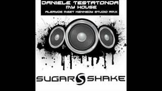 Daniele Testatonda - My House (Aleryde Meet Kennedy Studio Remix) (Sugar Shake Records)