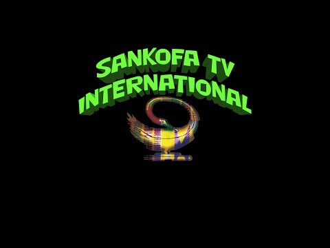 GHANA THIS EVENING WITH SANKOFA (THURSDAY. 12/10/2017) @ SANKOFA TV INTERNATONAL