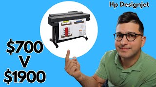 HP DesignJet T210, T630, T650 - [$700 versus $1.900]