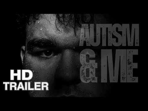 Autism and Me - Trailer