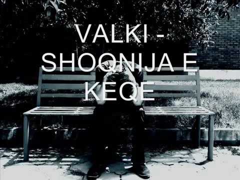 Valki - Shoqnia E Keqe