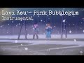 Lavi Kou Pink Bubblegum Official Instrumental