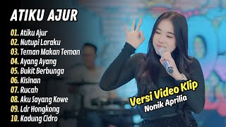Download lagu Nonik Aprilia - ATIKU AJUR - NUTUPI LARAKU || LAGU DANGDUT TERBARU mp3 Download lagu Nonik Aprilia - ATIKU AJUR - NUTUPI LARAKU || LAGU DANGDUT TERBARU mp3