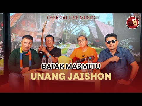 Unang Jaishon I Cipt Tigor Gipsy Marpaung I Cover : Batak Marmitu