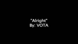 Alright - VOTA