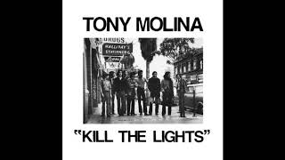 Tony Molina - Nothing I Can Say