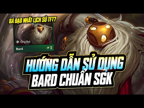HƯỚNG DẪN CHƠI BARD NHƯ THÁCH ĐẤU - VỊ TƯỚNG 2 TIỀN LỖI NHẤT LỊCH SỬ CỦA ĐTCL