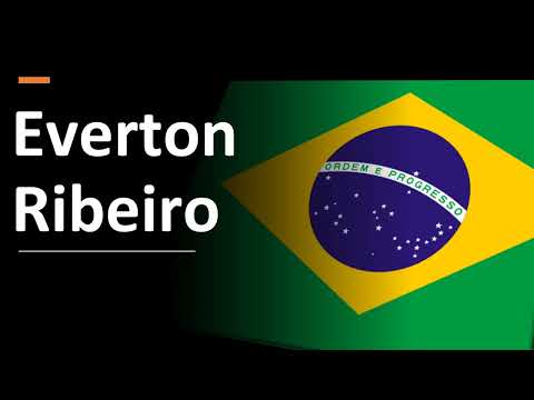 How to Pronounce Everton Ribeiro (Brazilian Footballer)