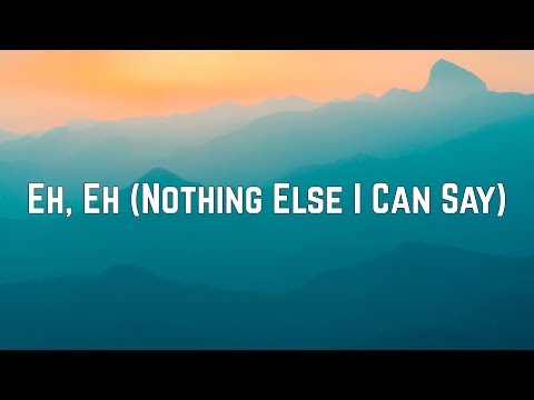 Lady Gaga - Eh, Eh (Nothing Else I Can Say) (Lyrics)