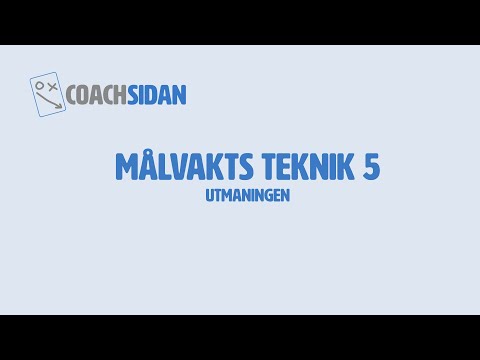 Målvakts Teknik 5