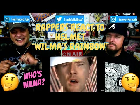 Rappers React To Helmet "Wilma's Rainbow"!!!