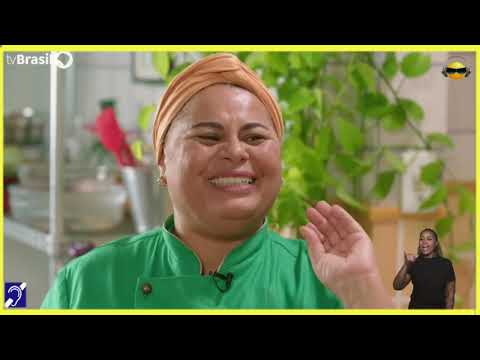 Tv Educatíva Xodo de Cozinha Coco  Semíramis Ramos Tv Brasil EBC com Libras Parte 01