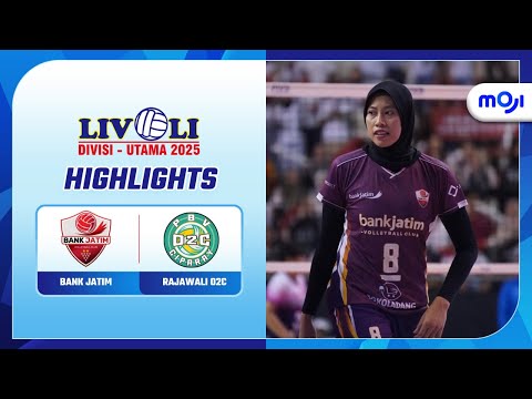 Highlight Livoli Divisi Utama 2025 Putri | Perebutan peringkat 3 Bank Jatim 3-0 Rajawali O2C | Moji
