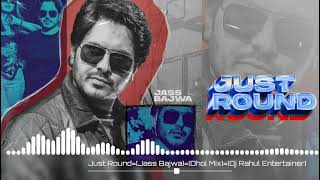 Download lagu Just Round Dhol Mix Jass Bajwa Latest Punjabi Song 2022 Dhol Remix #bhangraempiredholmix mp3