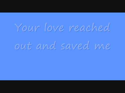 You Saved Me video