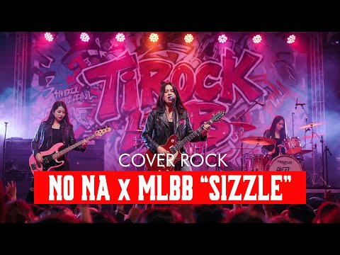 SIZZLE &ndash; No na | M7 Mobile Legends Theme Song (Pop Punk / Punk Rock Cover)