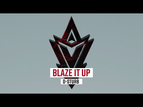 D-Sturb - Blaze It Up (Official Videoclip)