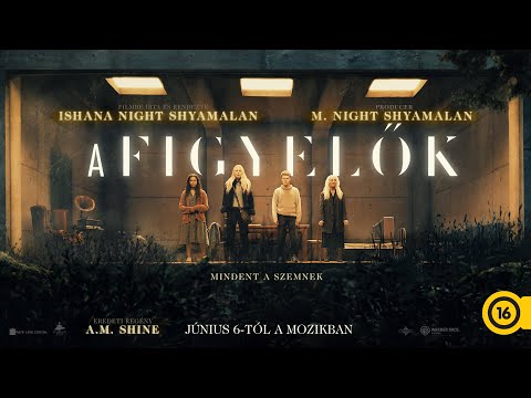 A figyelők trailer