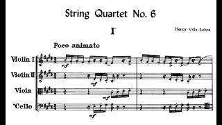 Heitor Villa-Lobos - String Quartet No.6 "Brazilian" (1938)