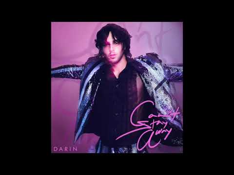 Darin - "Can't Stay Away"