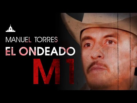 Manuel Torres, el Ondeado La historia del M1