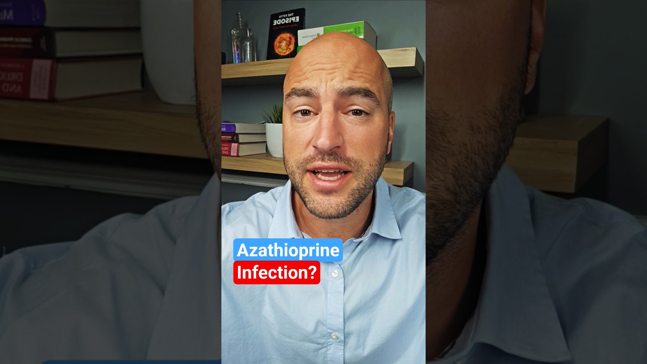 Does Azathioprine Cause Infectious Disease? #sideeffects #infection