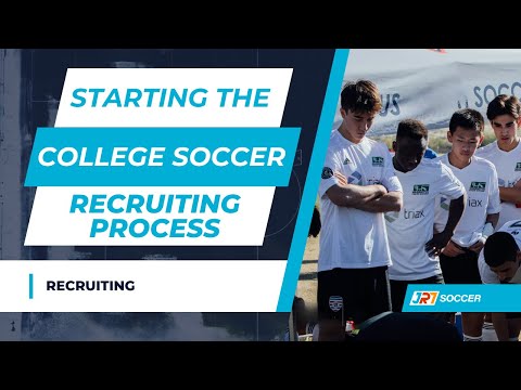 When and How to Start the College Soccer Recruiting Process
