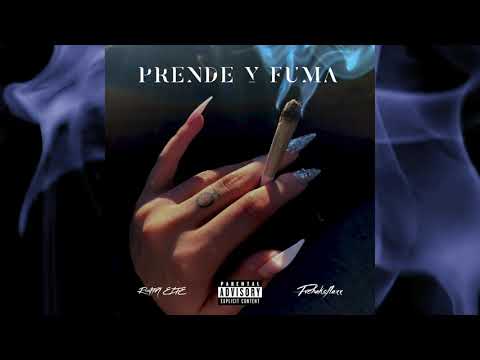 RAFN EZTE x Pvchekoflexx - Prende y Fuma