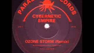 Cybernetic Empire - Ozone Storm Remix (Paradise Records)